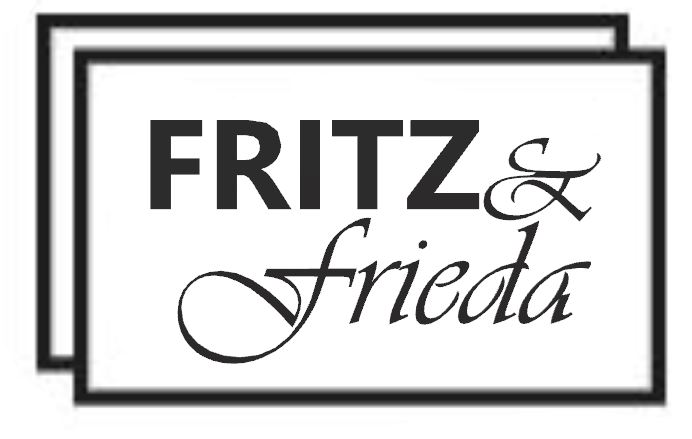 Fritz und Frieda