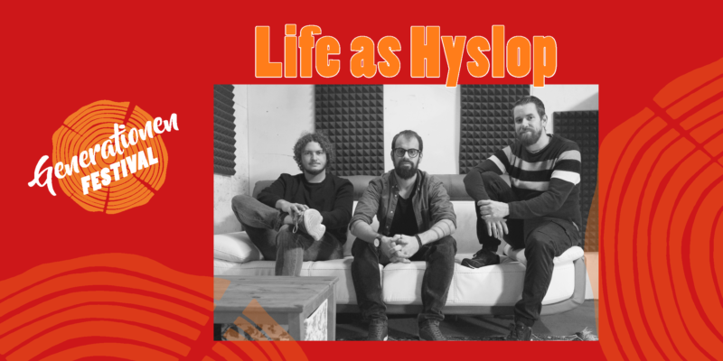 Life as Hyslop Teaser Generationenfestival 2023